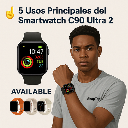 ⌚ Smartwatch C90 Ultra – Tu Salud y Conectividad en la Muñeca